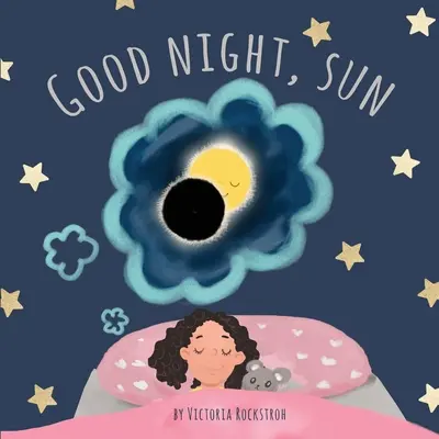 Good Night, Sun (Buenas noches, sol) - Good Night, Sun