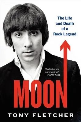 Moon: Vida y muerte de una leyenda del rock - Moon: The Life and Death of a Rock Legend