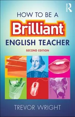 Cómo ser un brillante profesor de inglés - How to Be a Brilliant English Teacher