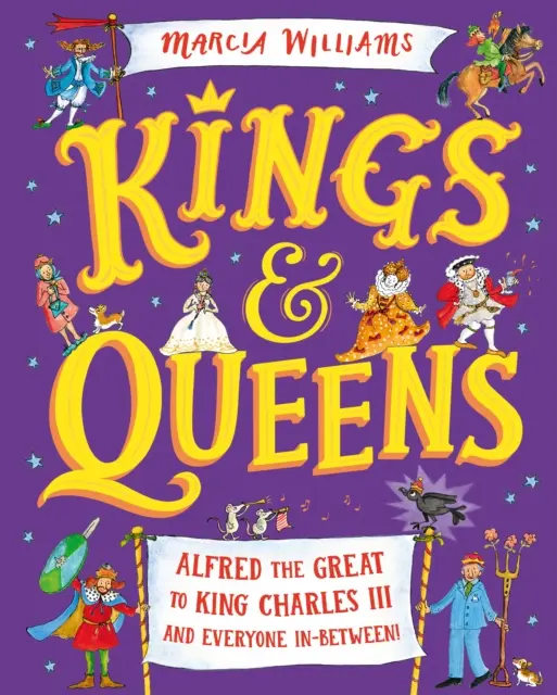 Reyes y reinas: De Alfredo el Grande a Carlos III y todos los demás. - Kings and Queens: Alfred the Great to King Charles III and Everyone In-Between!