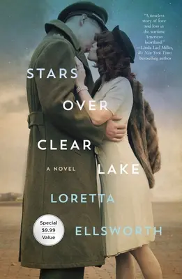 Estrellas sobre Clear Lake - Una novela - Stars Over Clear Lake - A Novel