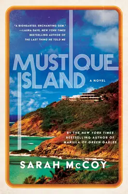 La isla de Mustique - Una novela - Mustique Island - A Novel