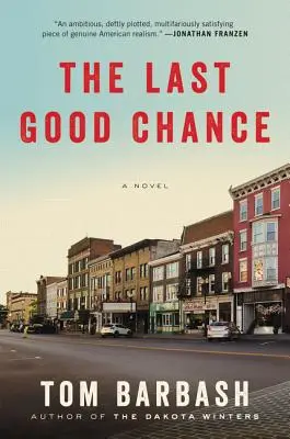 La última buena oportunidad - The Last Good Chance