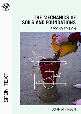 Mecánica de suelos y cimentaciones - The Mechanics of Soils and Foundations