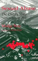 Abuso sexual: La voz del nino - Amapolas en el basurero - Sexual Abuse: The Child's Voice - Poppies on the Rubbish Heap