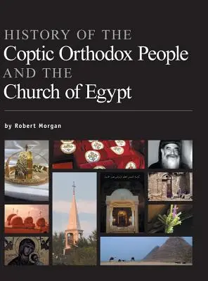 Historia del pueblo copto ortodoxo y de la Iglesia de Egipto - History of the Coptic Orthodox People and the Church of Egypt