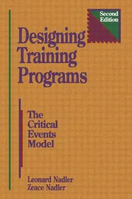 Diseño de programas de formación: El Modelo de los Eventos Críticos - Designing Training Programs: The Critical Events Model