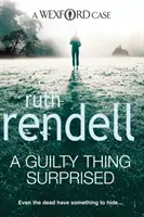 Guilty Thing Surprised: un apasionante misterio de Wexford de la galardonada reina del crimen, Ruth Rendell. - Guilty Thing Surprised - an engrossing and enthralling Wexford mystery from the award-winning queen of crime, Ruth Rendell