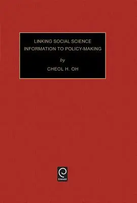 Vincular la información de las ciencias sociales a la formulación de políticas - Linking Social Science Information to Policy-Making