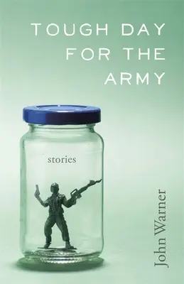 Un día duro para el ejército: Historias - Tough Day for the Army: Stories