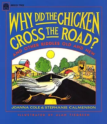 ¿Por qué cruzó la calle la gallina? - Why Did the Chicken Cross the Road?