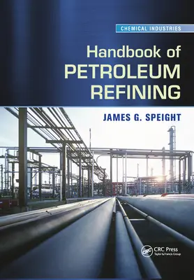 Manual de refino de petróleo - Handbook of Petroleum Refining