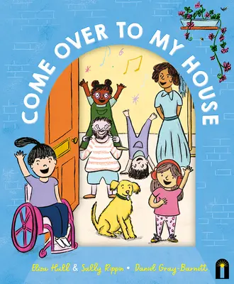 Ven a mi casa: Cbca Notable Book - Come Over to My House: Cbca Notable Book