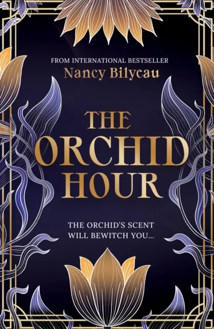 La hora de las orquídeas - Orchid Hour