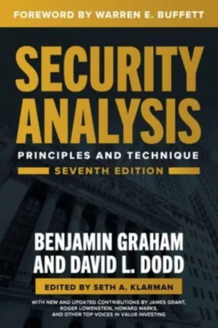 Análisis de valores, séptima edición: Principios y Técnicas - Security Analysis, Seventh Edition: Principles and Techniques