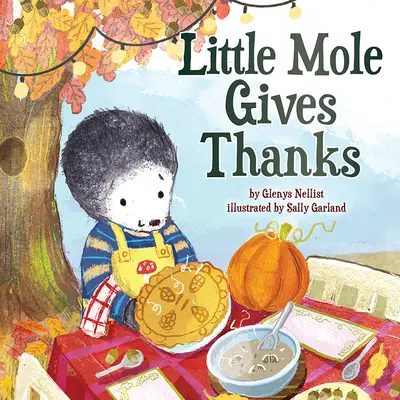 El pequeño topo da las gracias - Little Mole Gives Thanks