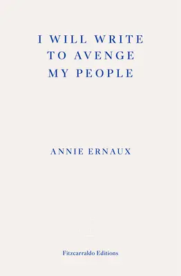 Escribiré para vengar a mi pueblo - GANADOR DEL PREMIO NOBEL DE LITERATURA 2022 - The Nobel Lecture - I Will Write To Avenge My People - WINNER OF THE 2022 NOBEL PRIZE IN LITERATURE - The Nobel Lecture