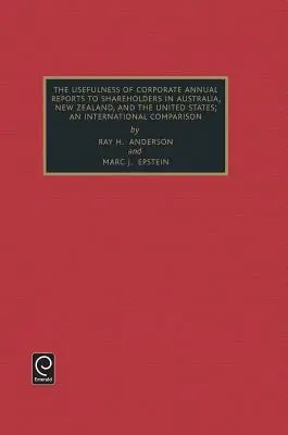 Usefulness of Corporate Annual Reports to Shareholders in Australia, New Zealand and the United States: Una comparación internacional - Usefulness of Corporate Annual Reports to Shareholders in Australia, New Zealand and the United States: An International Comparison