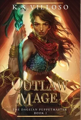 Mago proscrito - Outlaw Mage