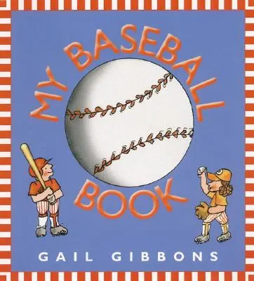 Mi libro de béisbol - My Baseball Book