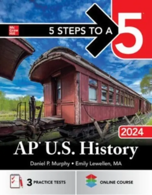 5 Pasos para un 5: AP U.S. History 2024 - 5 Steps to a 5: AP U.S. History 2024