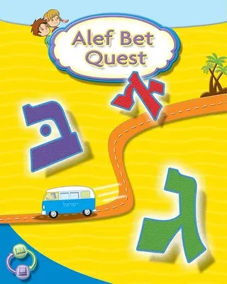 Alef Bet Quest Manual de hebreo - Alef Bet Quest Hebrew Primer