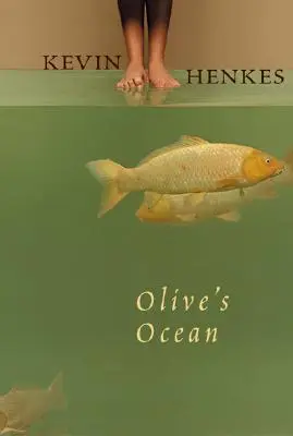 El océano de Olive: Ganador del premio Newbery Honor - Olive's Ocean: A Newbery Honor Award Winner