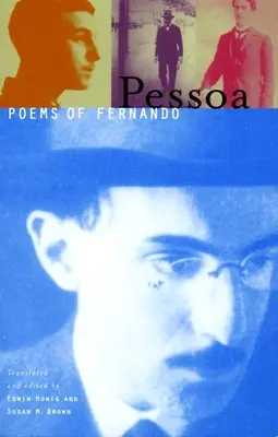 Poemas de Fernando Pessoa - Poems of Fernando Pessoa