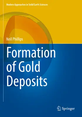 Formación de yacimientos de oro - Formation of Gold Deposits