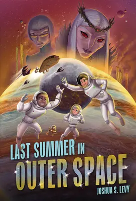 El último verano en el espacio exterior - Last Summer in Outer Space