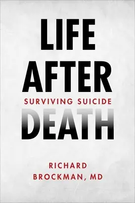 La vida después de la muerte: Sobrevivir al suicidio - Life After Death: Surviving Suicide