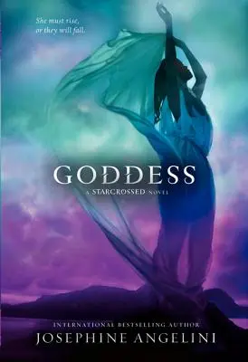 Diosa: A Starcrossed Novel - Goddess: A Starcrossed Novel