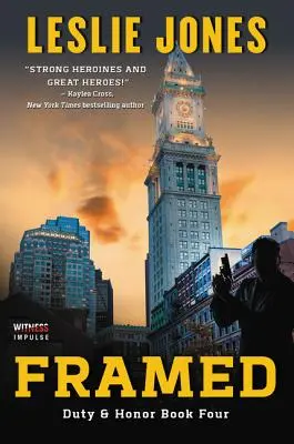 Framed: Una novela de deber y honor - Framed: A Duty & Honor Novel