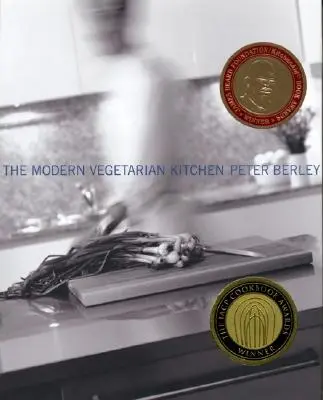 La cocina vegetariana moderna - The Modern Vegetarian Kitchen