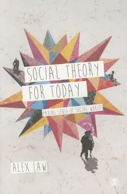 Teoría social para hoy - Social Theory for Today