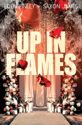 En llamas - Up in Flames