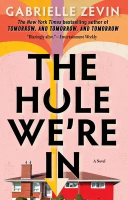 El agujero en el que estamos - The Hole We're in