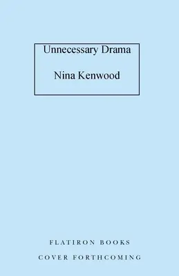 Drama innecesario - Unnecessary Drama