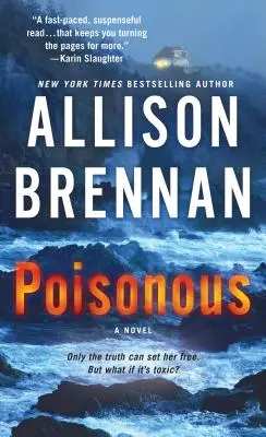 Poisonous - A Novel