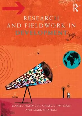 Investigación y trabajo de campo en desarrollo - Research and Fieldwork in Development