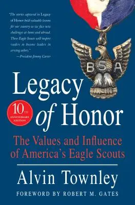 Legado de honor: Los valores y la influencia de los Eagle Scouts estadounidenses - Legacy of Honor: The Values and Influence of America's Eagle Scouts