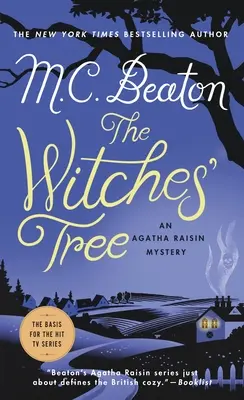 El árbol de las brujas: Un misterio de Agatha Raisin - The Witches' Tree: An Agatha Raisin Mystery