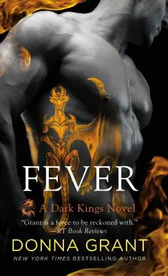 Fiebre: Una novela de los Reyes Oscuros - Fever: A Dark Kings Novel