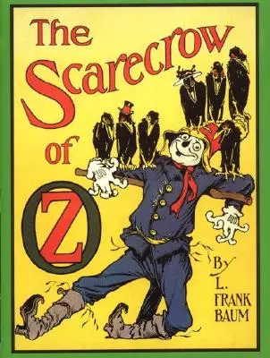 El espantapájaros de Oz - The Scarecrow of Oz