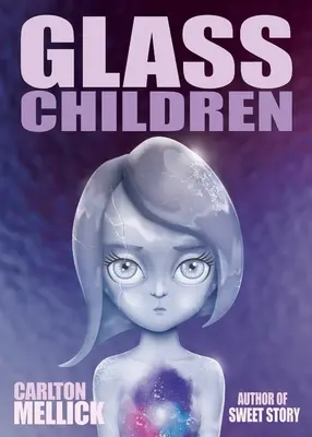 Niños de cristal - Glass Children