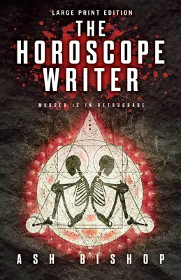 El Escritor del Horóscopo - The Horoscope Writer