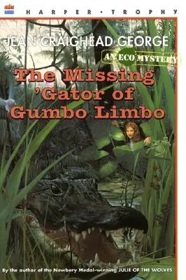 El caimán desaparecido de Gumbo Limbo - The Missing 'Gator of Gumbo Limbo