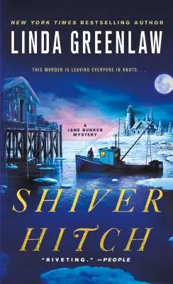 Shiver Hitch: Un misterio de Jane Bunker - Shiver Hitch - A Jane Bunker Mystery