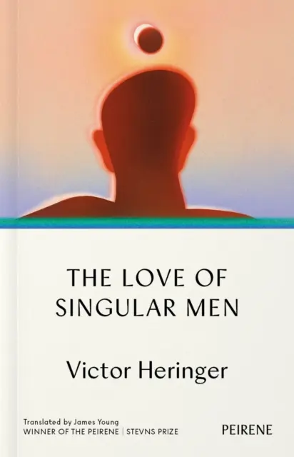 El amor de los hombres singulares - Love of Singular Men