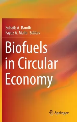 Biocombustibles en la economía circular - Biofuels in Circular Economy